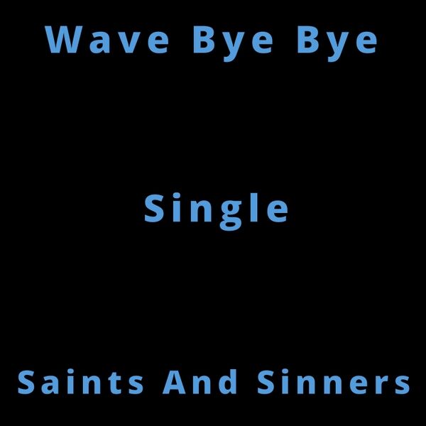 Cover art for Wave Bye Bye